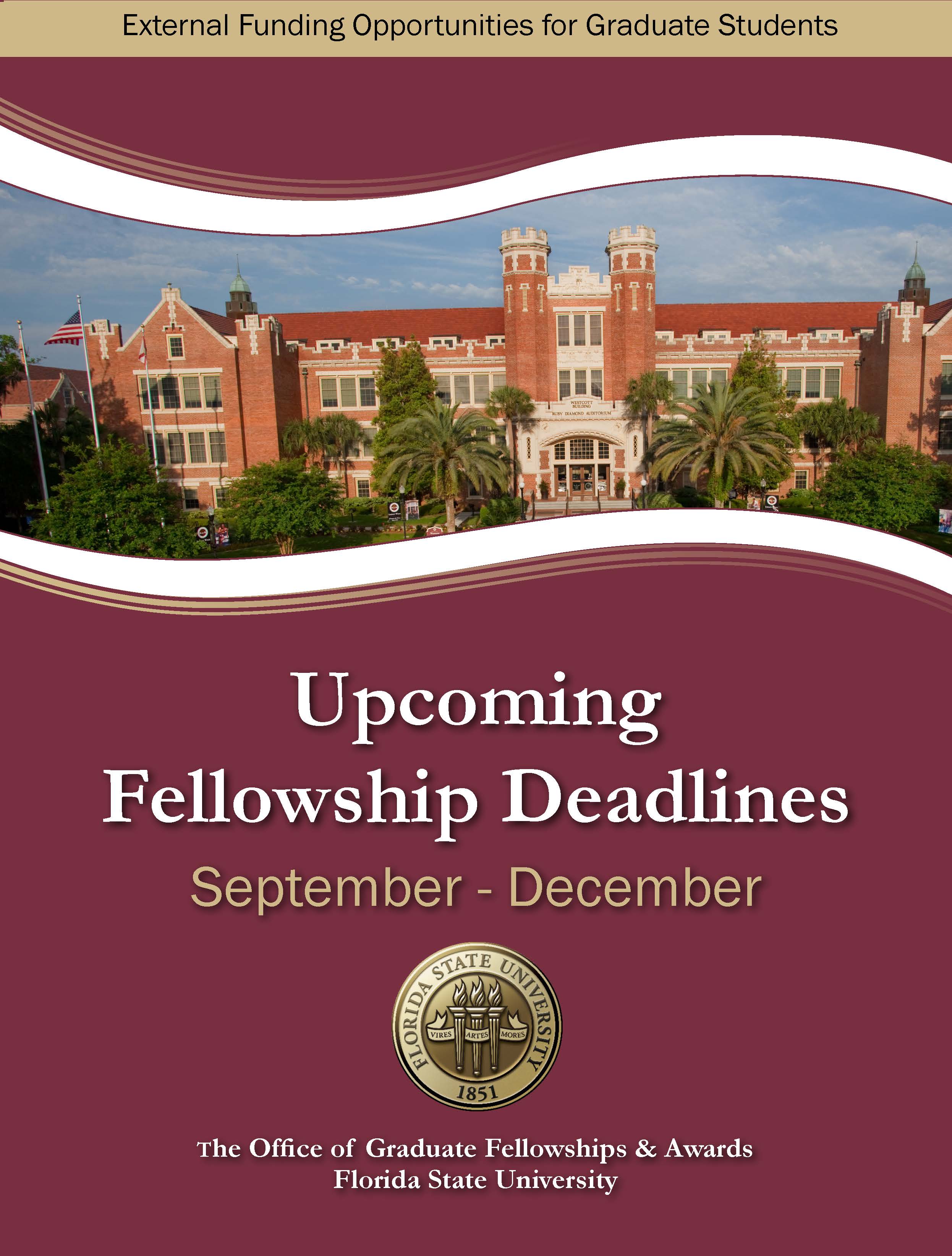 Upcoming Fellowship Deadlines
